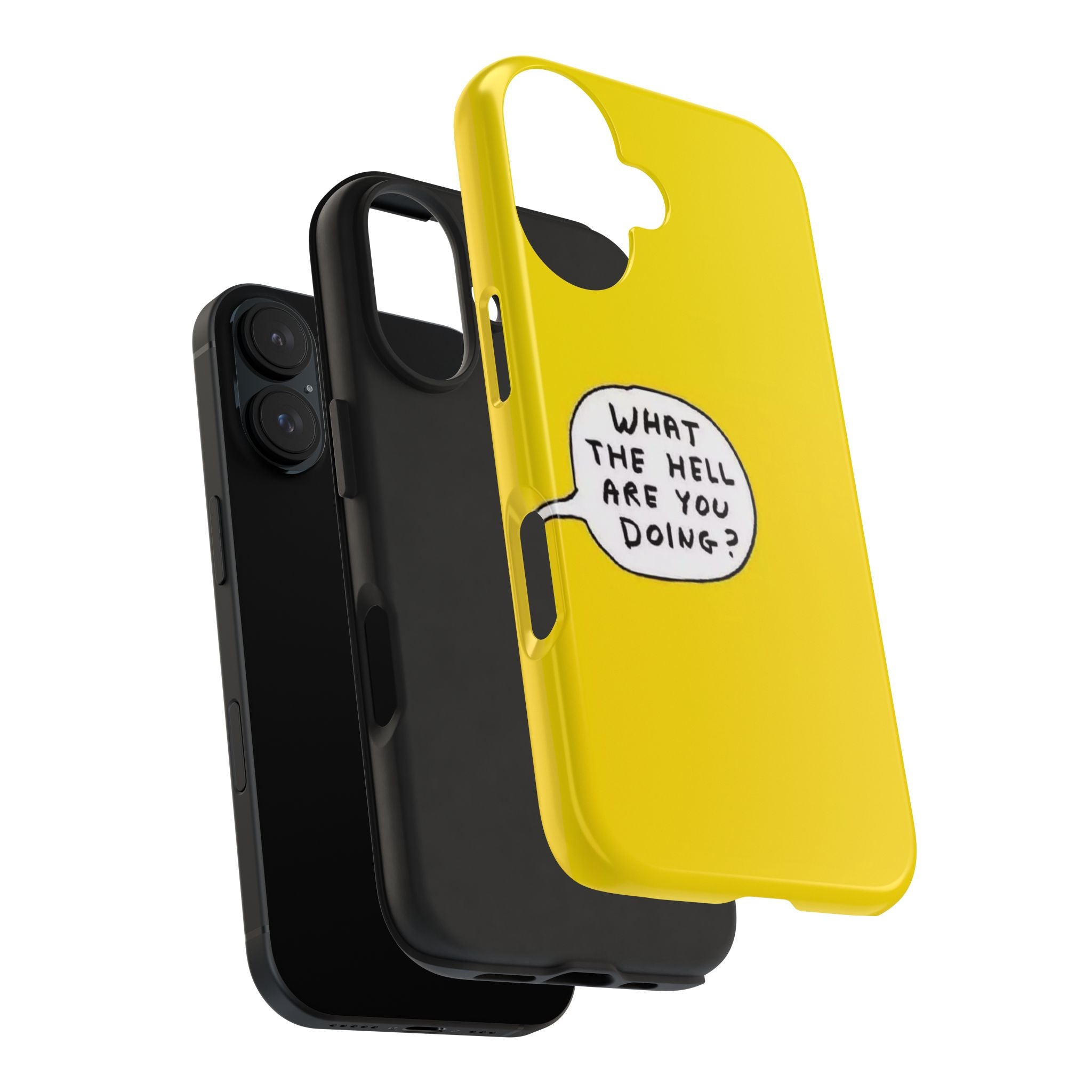 Phone Case — Yellow "What the Hell Are You Doing?" Tough Protective Case