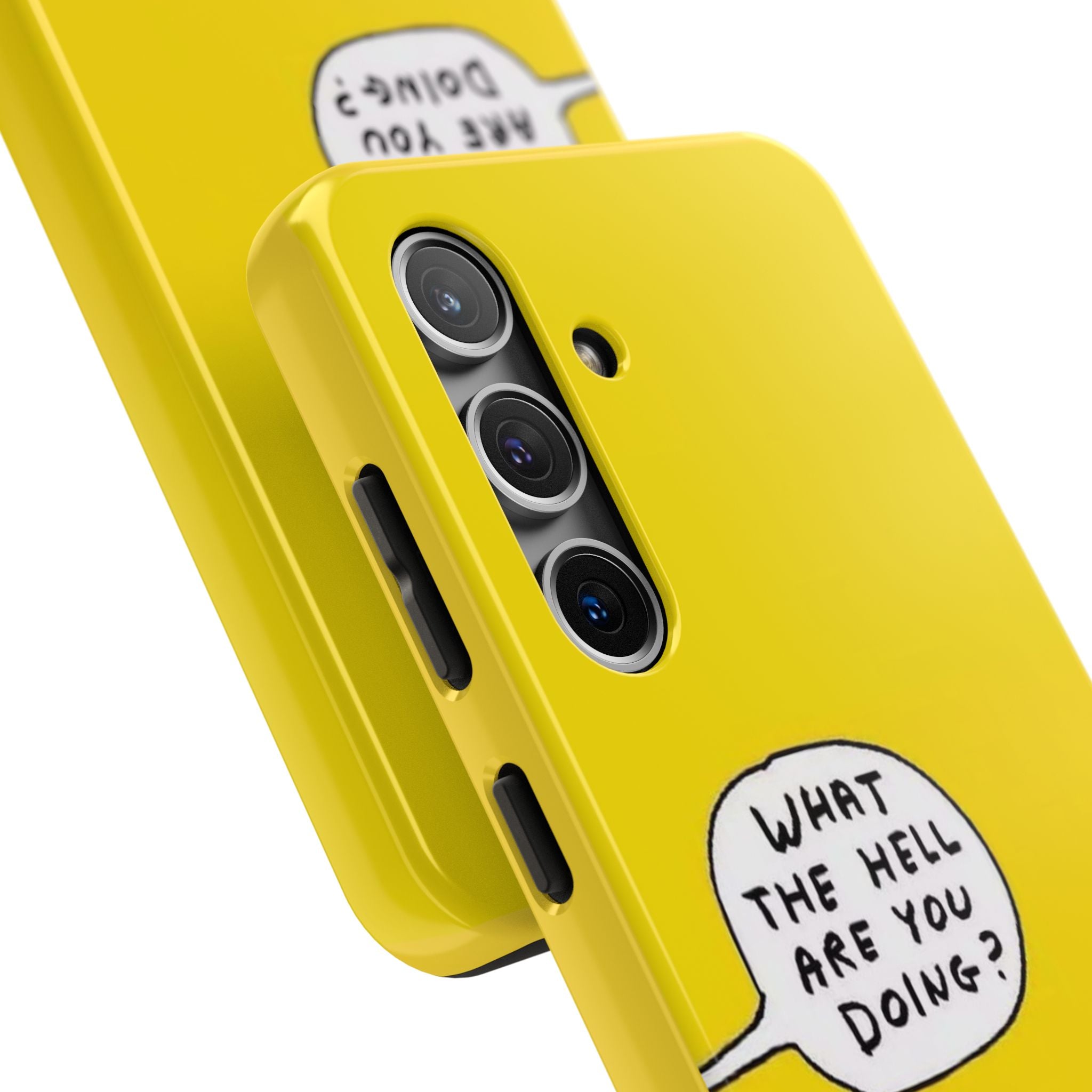 Phone Case — Yellow "What the Hell Are You Doing?" Tough Protective Case